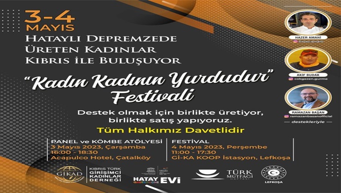 3-4 Mayıs Hataylı Depremzede Üreten Kadınlar Kıbrıs  İle Buluşuyor