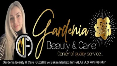MF GARDENİA Güzellik Merkezi açılıyor